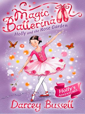cover image of Holly and the Rose Garden